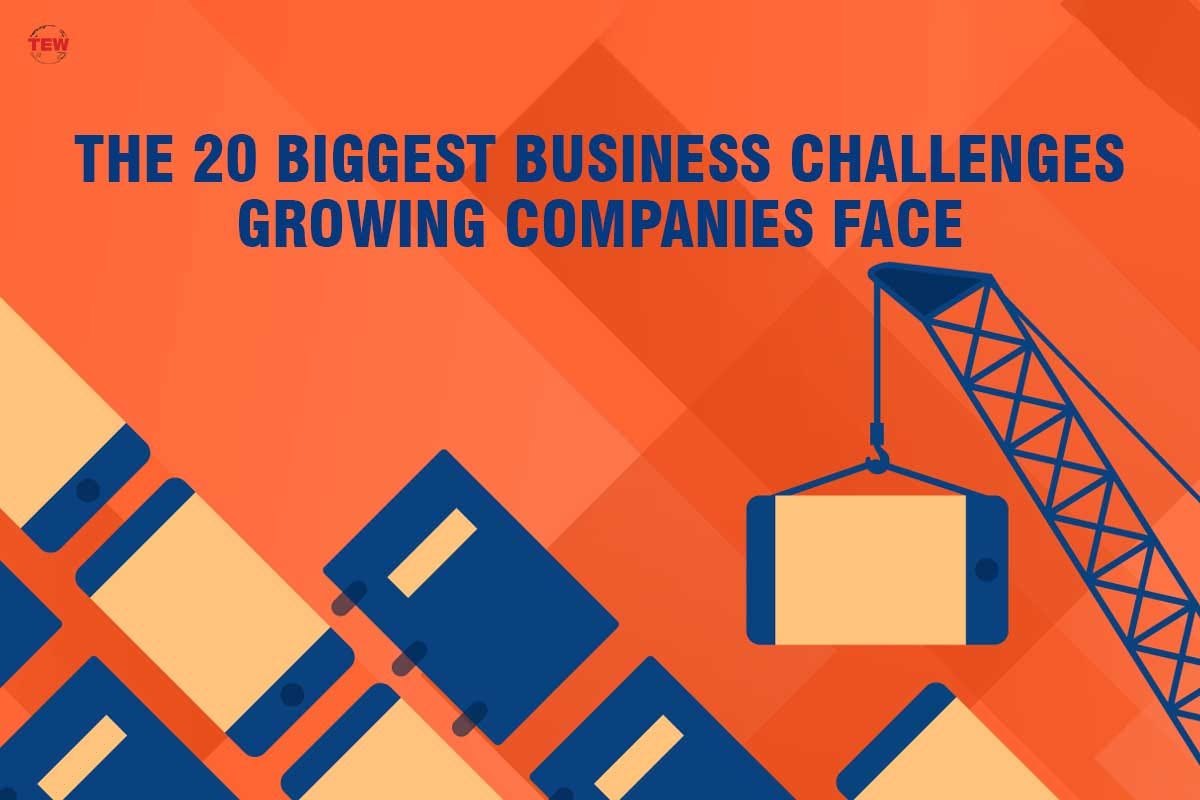 Biggest Challenges Businesses Face In Today