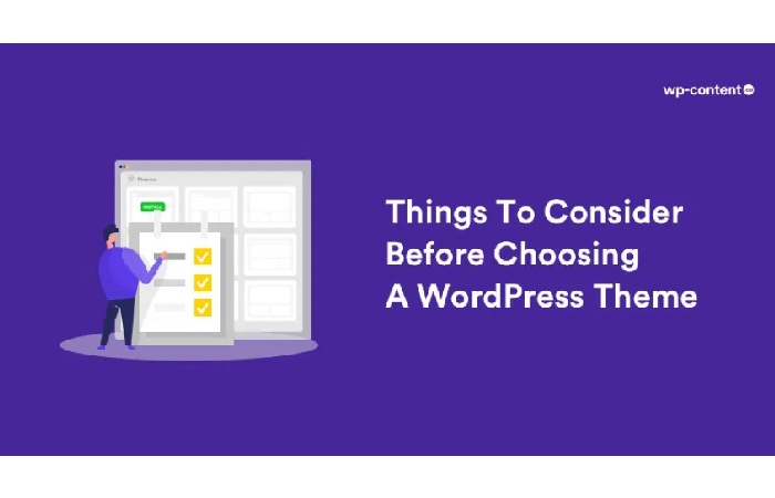 Factors to Consider When Choosing a Theme